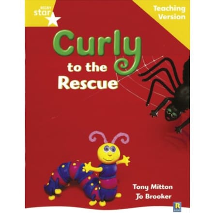 Rigby Star Guided Reading Yellow Level: Curly To The Rescue Teaching Version - Starquest