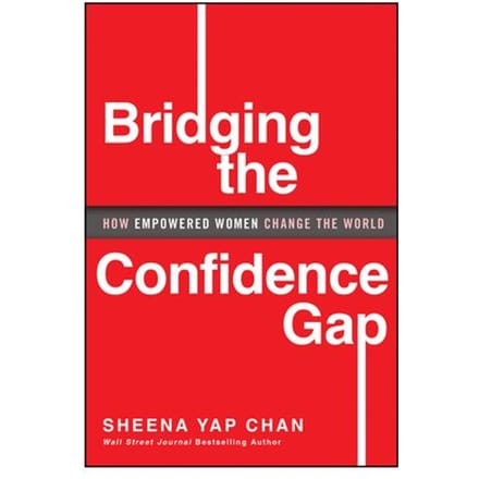 Bridging The Confidence Gap - Sheena Yap Chan