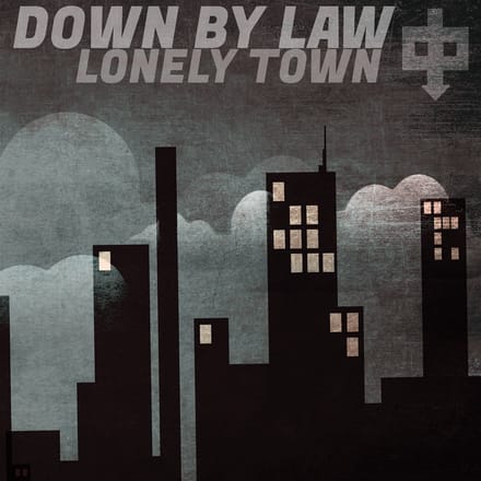 Down By Law - Lonely Town (LP) (Limited Edition) (Coloured Vinyl)