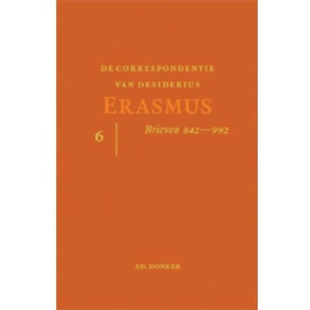 De Correspondentie Van Desiderius Erasmus - Desiderius Erasmus