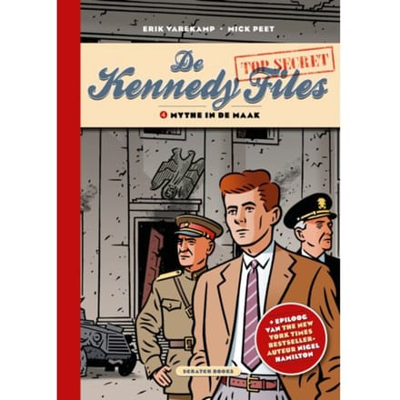 Mythe In De Maak - De Kennedy Files - Mick Peet