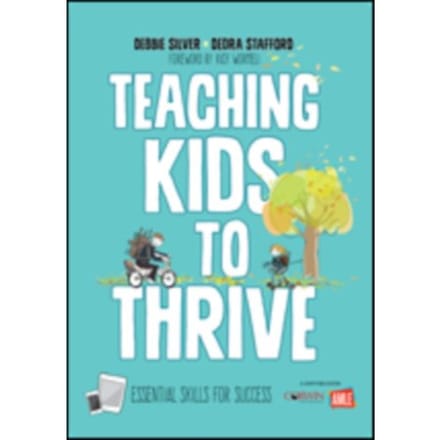 Teaching Kids To Thrive: Essential Skills For Success - Silver