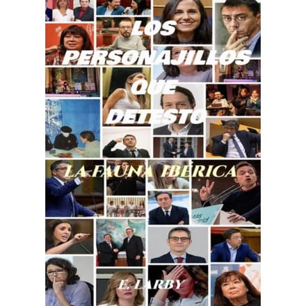 Los Personajillos Que Detesto - E Larby