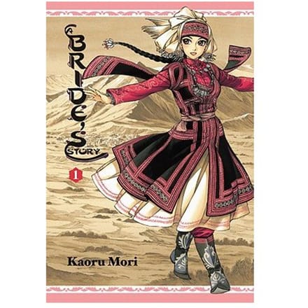 A Bride's Story: Vol 1 - Bride's Story - Kaoru Mori