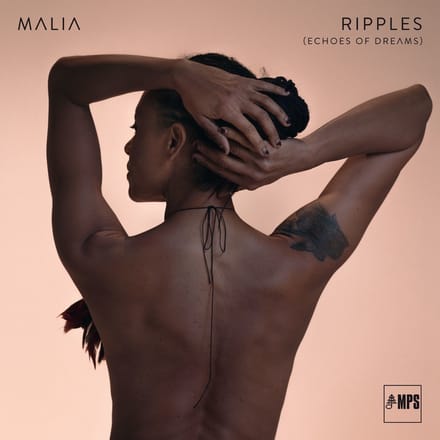 Malia - Ripples (Echoes Of Dreams) (LP)