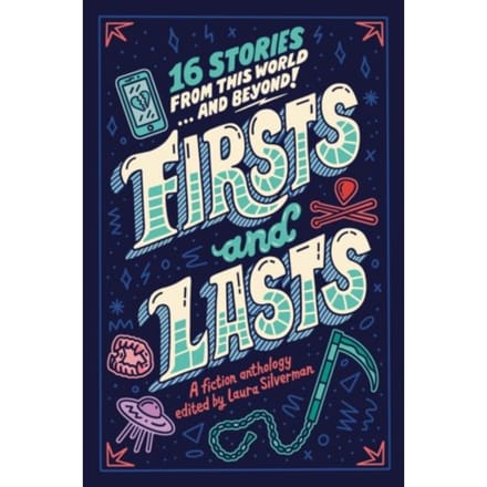 Firsts And Lasts