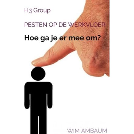 Pesten Op De Werkvloer - Wim Ambaum