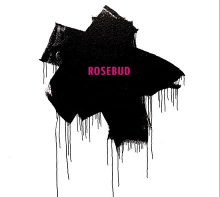 Rosebud (Coloured Vinyl)