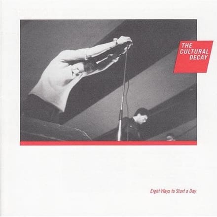 The Cultural Decay - Eight Ways To Start A Day (CD)