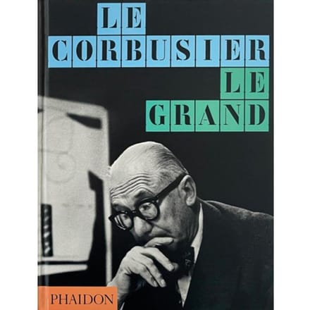 Le Corbusier - Phaidon Editors