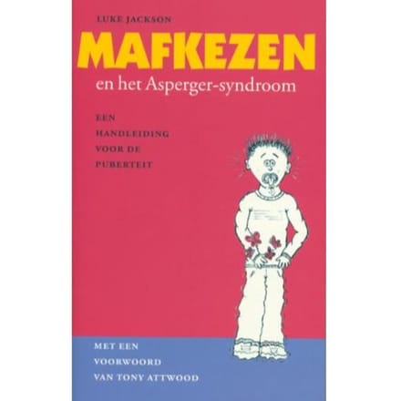 Mafkezen En Het Asperger-Syndroom - Luke Jackson