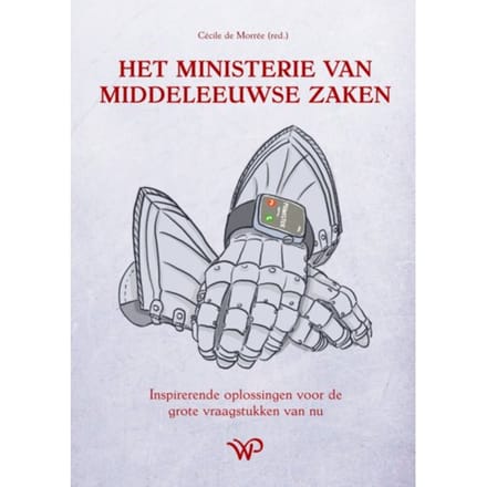 Het Ministerie Van Middeleeuwse Zaken