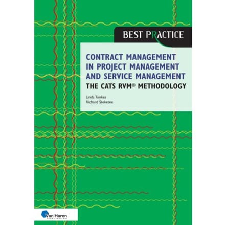 Contract Management In Project Management And Service Management - The Cats Rvm Methodology - - Linda Tonkes