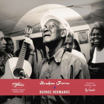 Ibrahim Ferrer - Buenos Hermanos (CD) (Special Edition) (Remastered)
