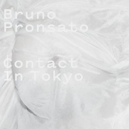 Bruno Pronsato - Contact In Tokyo (2 LP)