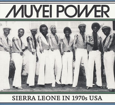 Muyei Power - Sierra Leone In 1970s USA (LP)