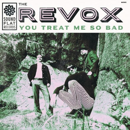Revox - You Treat Me So Bad (LP)