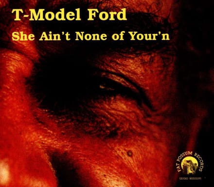 She Ain't None Of Your'N