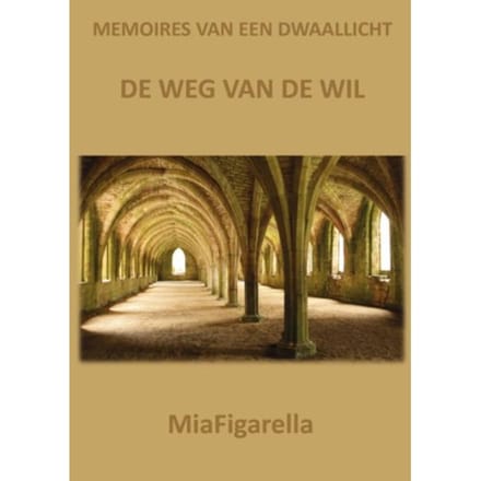 Memoires Van Een Dwaallicht - MiaFigarella