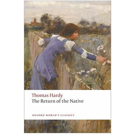The Return Of The Native - Thomas Hardy