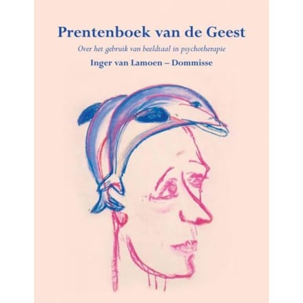Prentenboek Van De Geest - Inger van Lamoen-Dommisse