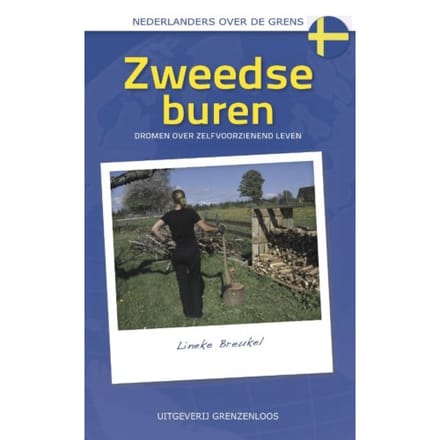 Zweedse Buren - Nederlanders Over De Grens - Lineke Breukel