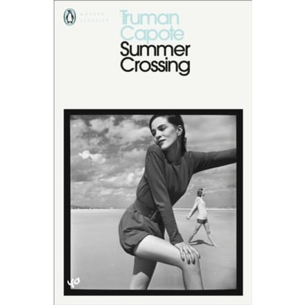 Summer Crossing - Truman Capote