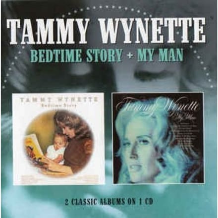 Bedtime Story/My Man - Tammy Wynette