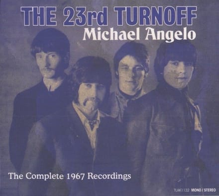 The 23rd Turnoff - Michael Angelo: The Complete 1967 Recordings (CD)