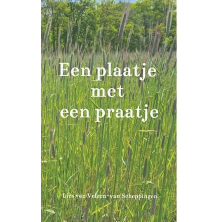 Een Plaatje Met Een Praatje - Lies Van Velzen-van Scheppingen