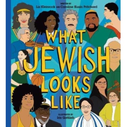 What Jewish Looks Like - Liz Kleinrock