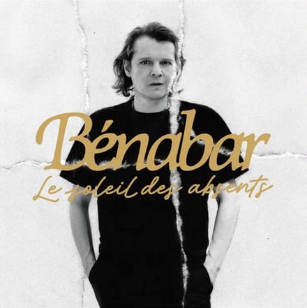 Bénabar - Le Soleil Des Absents
