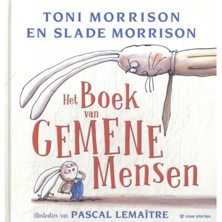 Het Boek Van Gemene Mensen - Toni Morrison
