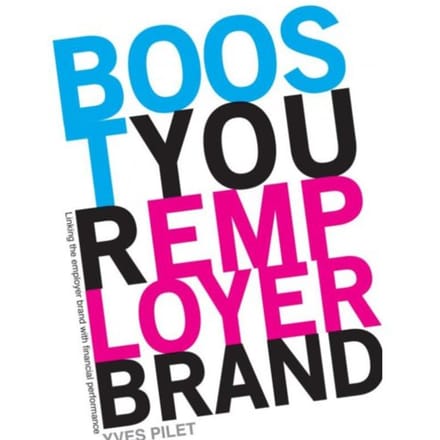 Boost Your Employer Brand - Yves Pilet