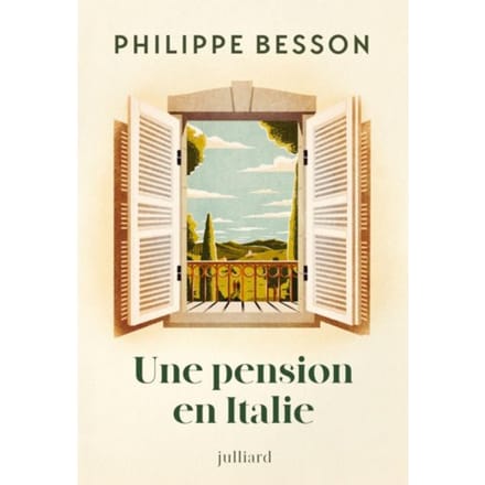 Une Pension En Italie - Philippe Besson