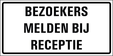 Bezoekers melden bij receptie sticker 200 x 100 mm