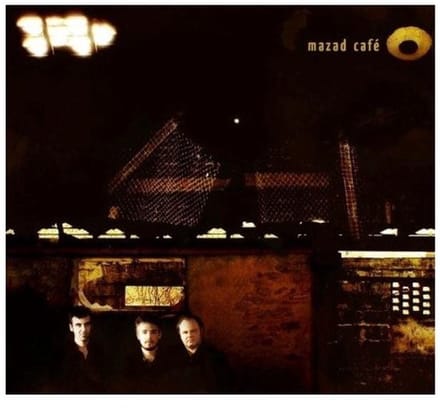 Mazad Café Trio - Mazad Café (CD)