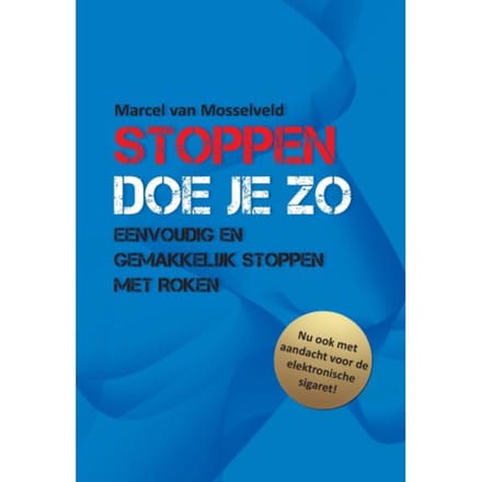 Stoppen Doe Je Zo - Marcel Van Mosselveld