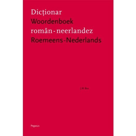 Woordenboek Roemeens-Nederlands - Jan Willem Bos