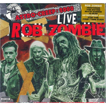 Astro-Creep: 2000 Live Songs Of Love, Destruction - Rob Zombie