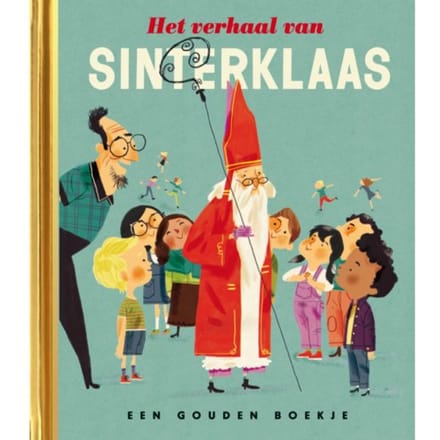 Het Verhaal Van Sinterklaas - Gouden Boekjes - Sjoerd Kuyper