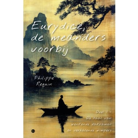 Eurydice, De Meanders Voorbij - Philippe Requin