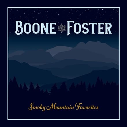 Boone & Foster - Smoky Mountain Favorites (CD)