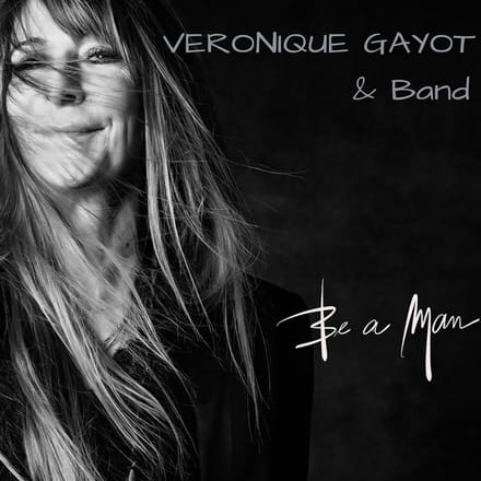 Veronique Gayot - Be A Man (LP)