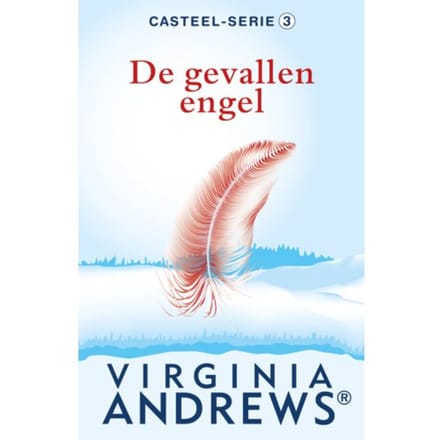 De Gevallen Engel - Casteel - Virginia Andrews