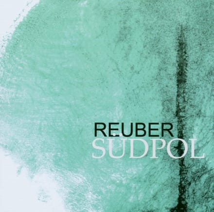 Reuber - Südpol (CD)