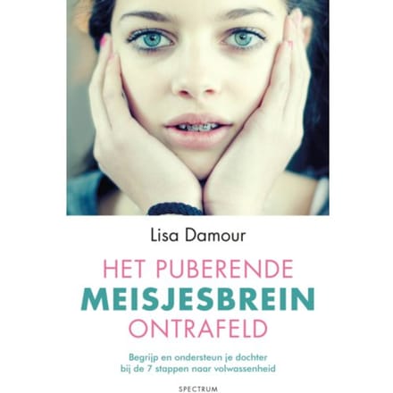 Het Puberende Meisjesbrein Ontrafeld - Lisa Damour