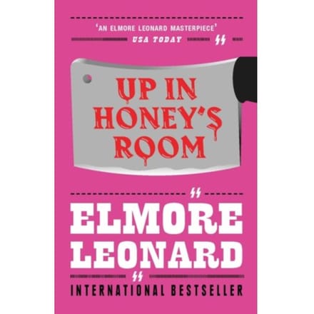 Up In Honey's Room - Leonard, Elmore