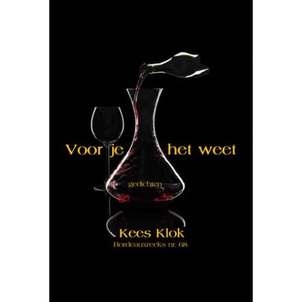Voor Je Het Weet - Bordeauxreeks - Kees Klok