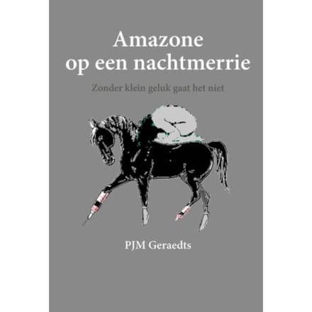 Amazone Op Een Nachtmerrie - P.J.M. Geraedts